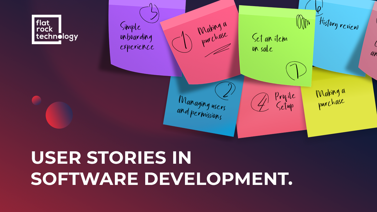 A complete guide to user stories in software development